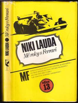 Niki Lauda: Mé roky s Ferrari