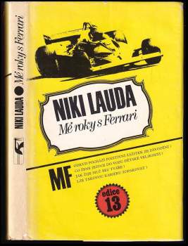 Niki Lauda: Mé roky s Ferrari