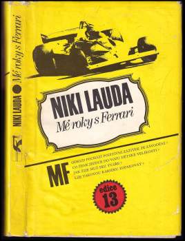 Niki Lauda: Mé roky s Ferrari