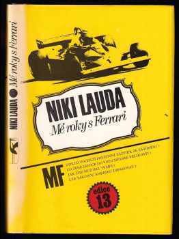 Niki Lauda: Mé roky s Ferrari