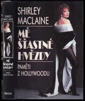 Mé šťastné hvězdy : paměti z Hollywoodu