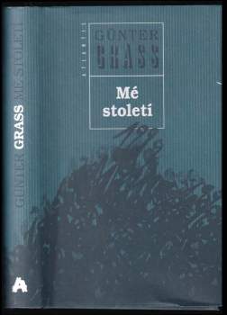 Günter Grass: Mé století