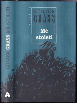 Günter Grass: Mé století