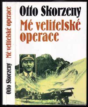 Mé velitelské operace