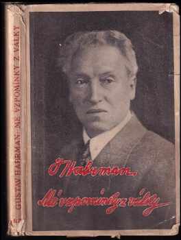 Mé vzpomínky z války