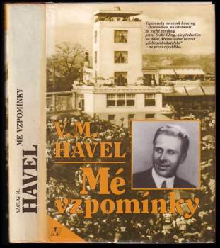 Václav Maria Havel: Mé vzpomínky