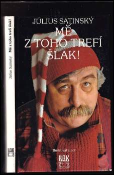 Mě z toho trefí šlak
