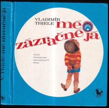 Mé zázračné já