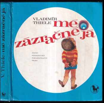 Mé zázračné já