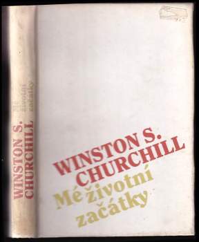 Winston Churchill: Mé životní začátky
