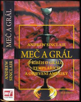 Andrew Sinclair: Meč a grál