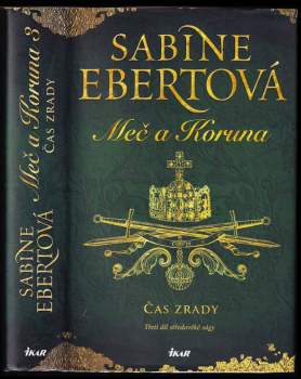 Sabine Ebert: Meč a Koruna