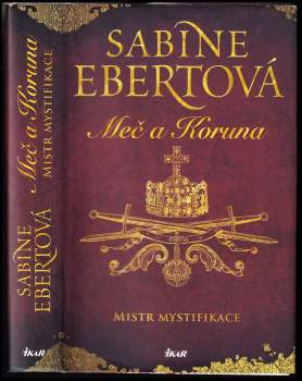 Sabine Ebert: Meč a Koruna