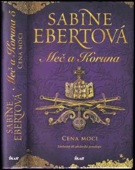Sabine Ebert: Meč a Koruna