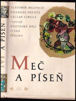 Václav Cibula: Meč a píseň