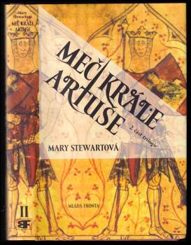 Mary Stewart: Meč krále Artuše