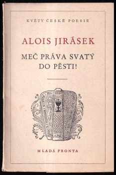 Meč práva svatý do pěsti!