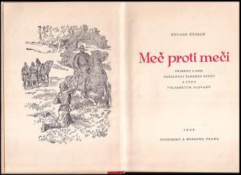 Eduard Štorch: Meč proti meči