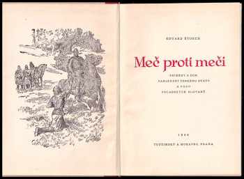 Eduard Štorch: Meč proti meči