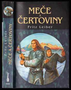 Fritz Leiber: Meče a čertoviny