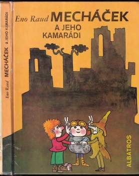 Mecháček a jeho kamarádi