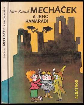 Mecháček a jeho kamarádi