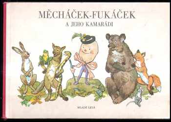 Měcháček-Fukáček a jeho kamarádi