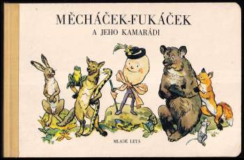 Měcháček-Fukáček a jeho kamarádi
