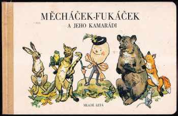 Měcháček-Fukáček a jeho kamarádi