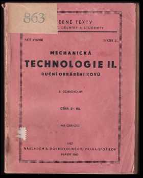 Bohumil Dobrovolný: Mechanická technologie