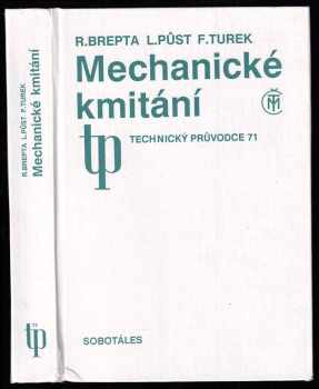 Rudolf Brepta: Mechanické kmitání