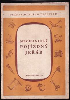 Mechanický pojízdný jeřáb + výkres