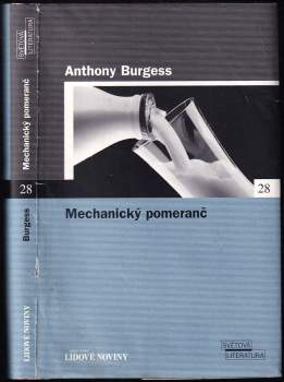 Anthony Burgess: Mechanický pomeranč