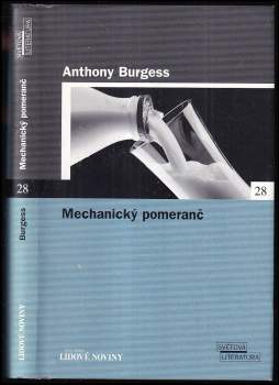Anthony Burgess: Mechanický pomeranč
