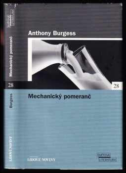 Anthony Burgess: Mechanický pomeranč