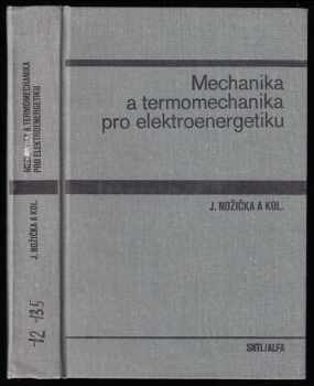 Mechanika a termomechanika pro elektroenergetiku