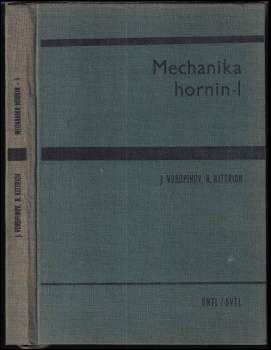 Mechanika hornin I