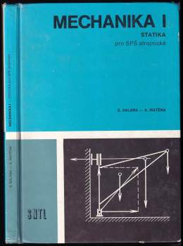 Stanislav Salaba: Mechanika I - Statika