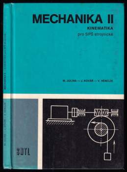Josef Kovář: Mechanika II