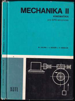 Josef Kovář: Mechanika II