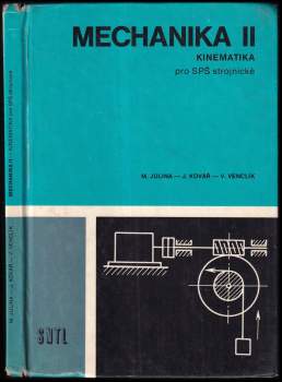 Josef Kovář: Mechanika II