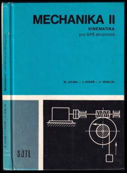 Josef Kovář: Mechanika II