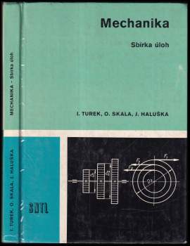 Ivan Turek: Mechanika, sbírka úloh