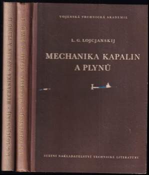 Lev Gerasimovič Lojcjanskij: Mechanika kapalin a plynů