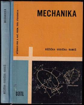 Mechanika pro II. ročník průmyslových škol stavebních