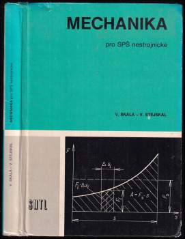 Vladimír Stejskal: Mechanika pro SPŠ nestrojnické