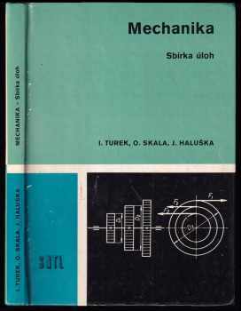 Ivan Turek: Mechanika, sbírka úloh