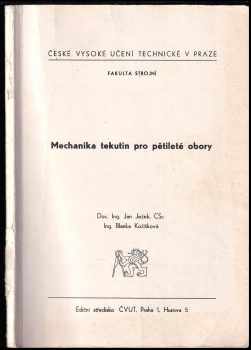 Mechanika tekutin pro pětileté obory