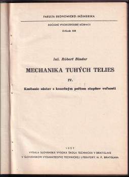 Robert Binder: Mechanika tuhých telies IV. Kmitanie sústav s konečným počtom stupňov voľnosti