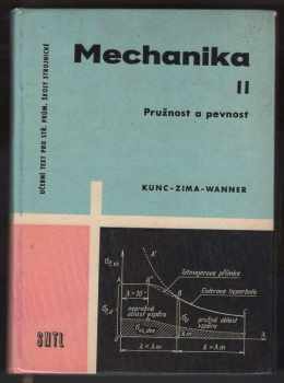 Mechanika II. pružnost a pevnost